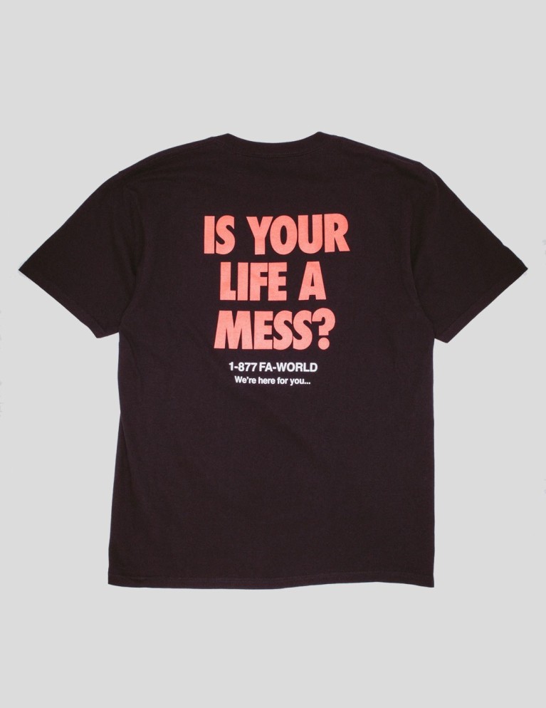 FUCKING AWESOME is your life a mess tee black